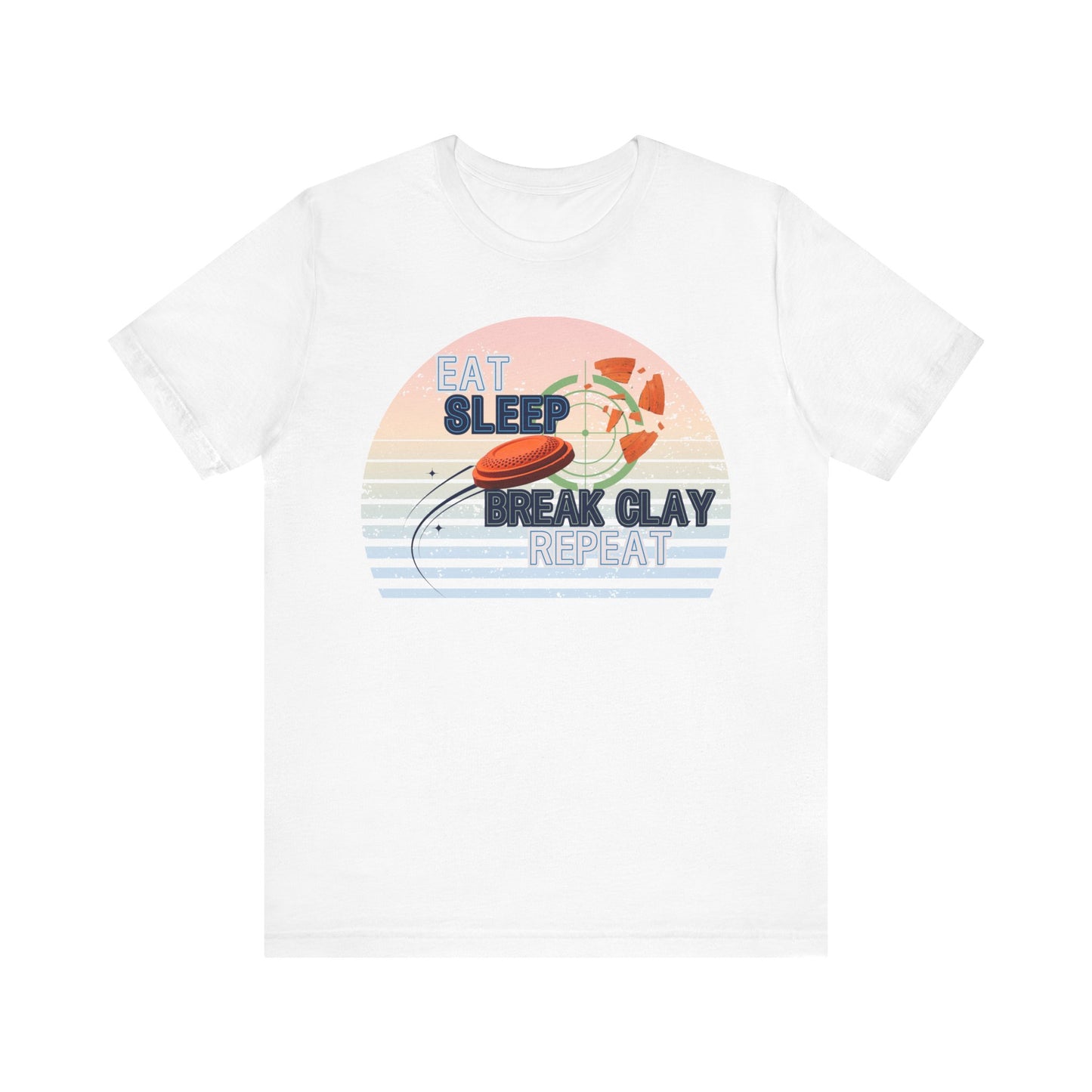 Eat, Sleep, Break Clay, Repeat Trap Shooting T-Shirt
