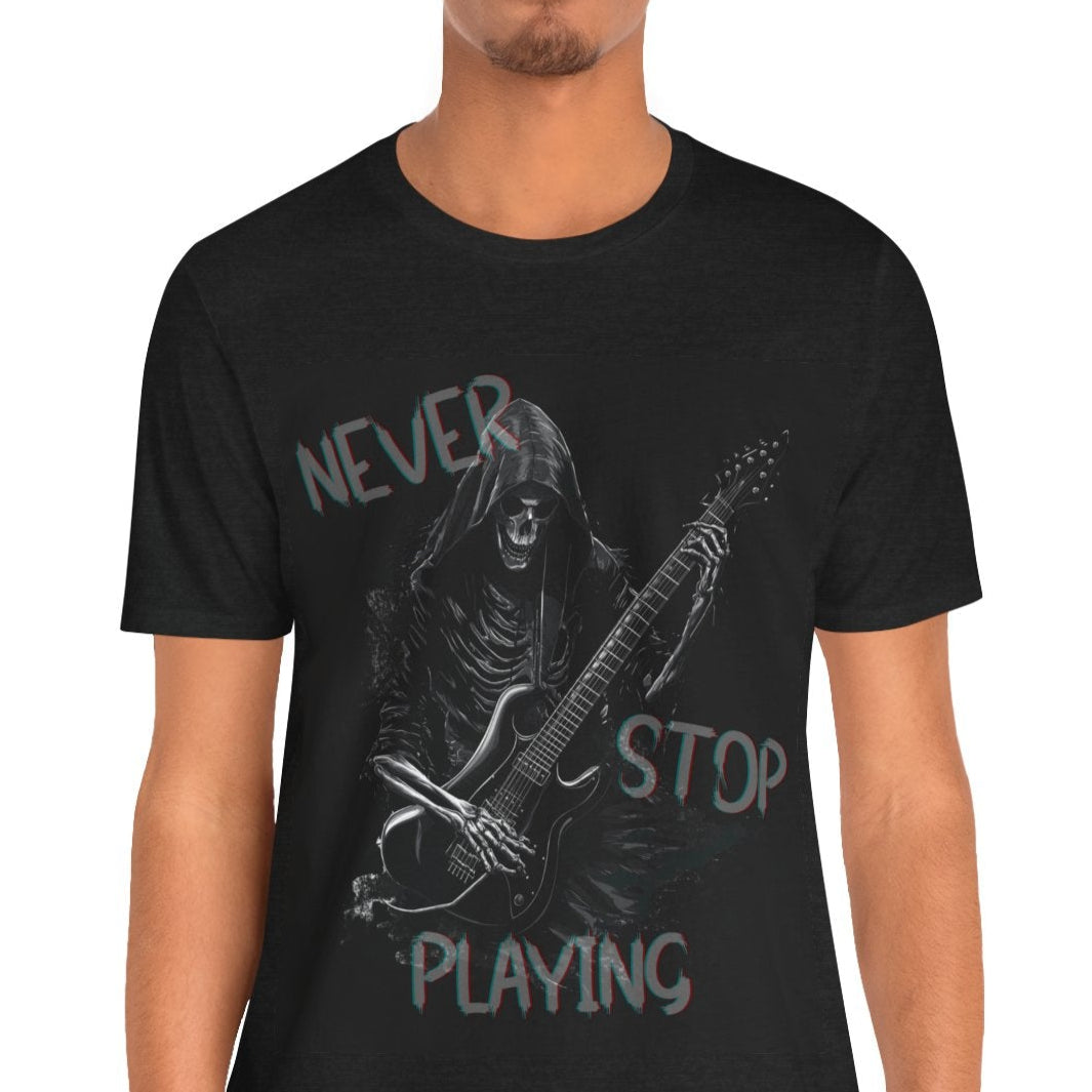 Never Stop Playing Grim Reaper Guitar Player T-Shirt