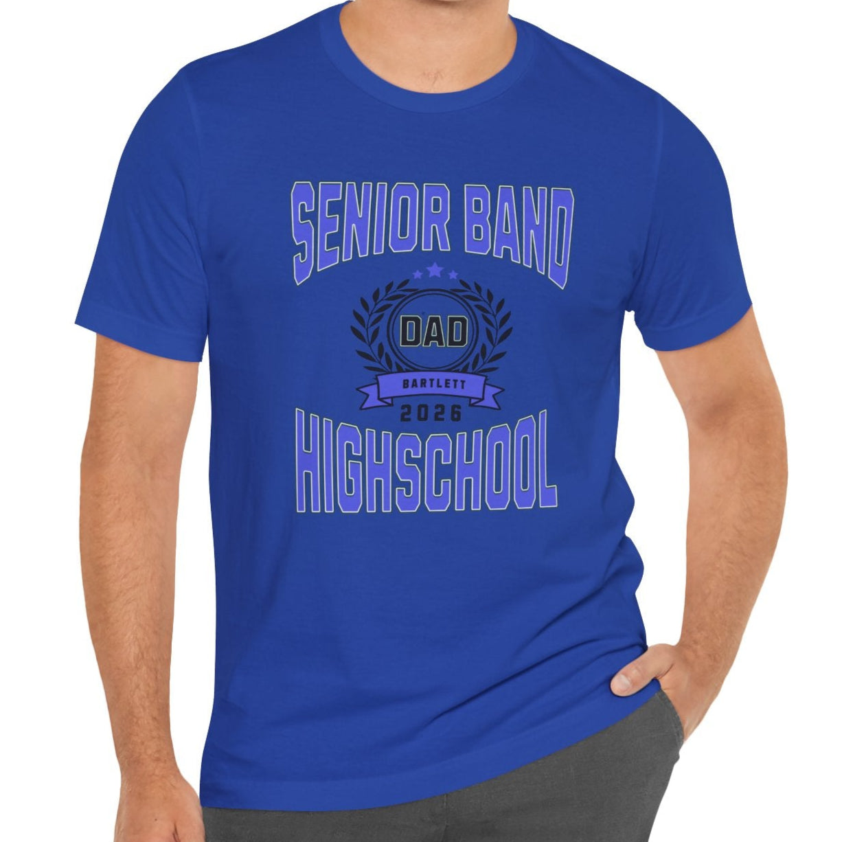 Man wearing a blue t-shirt with 'Senior Band Dad Highschool' text on a blue background