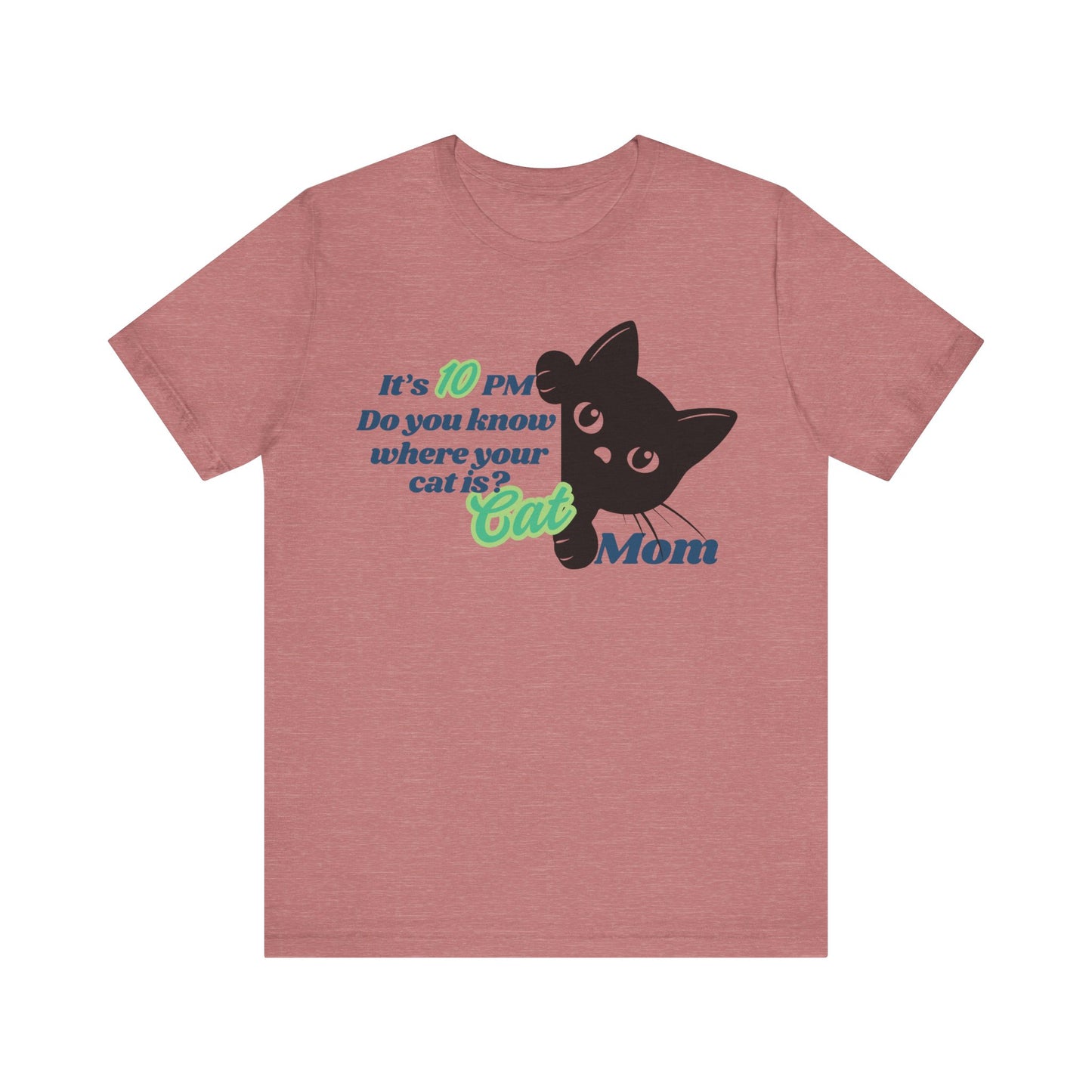 Funny Cat Mom T-Shirt