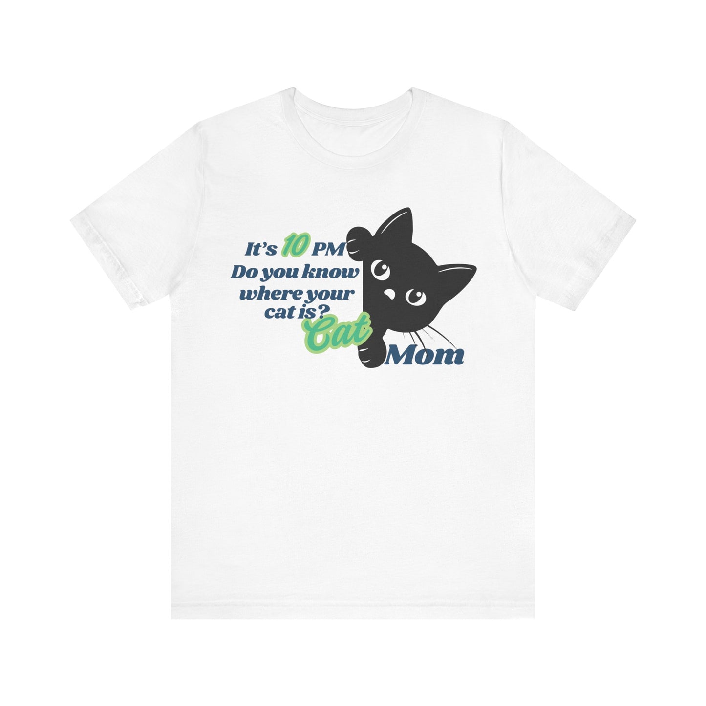 Funny Cat Mom T-Shirt