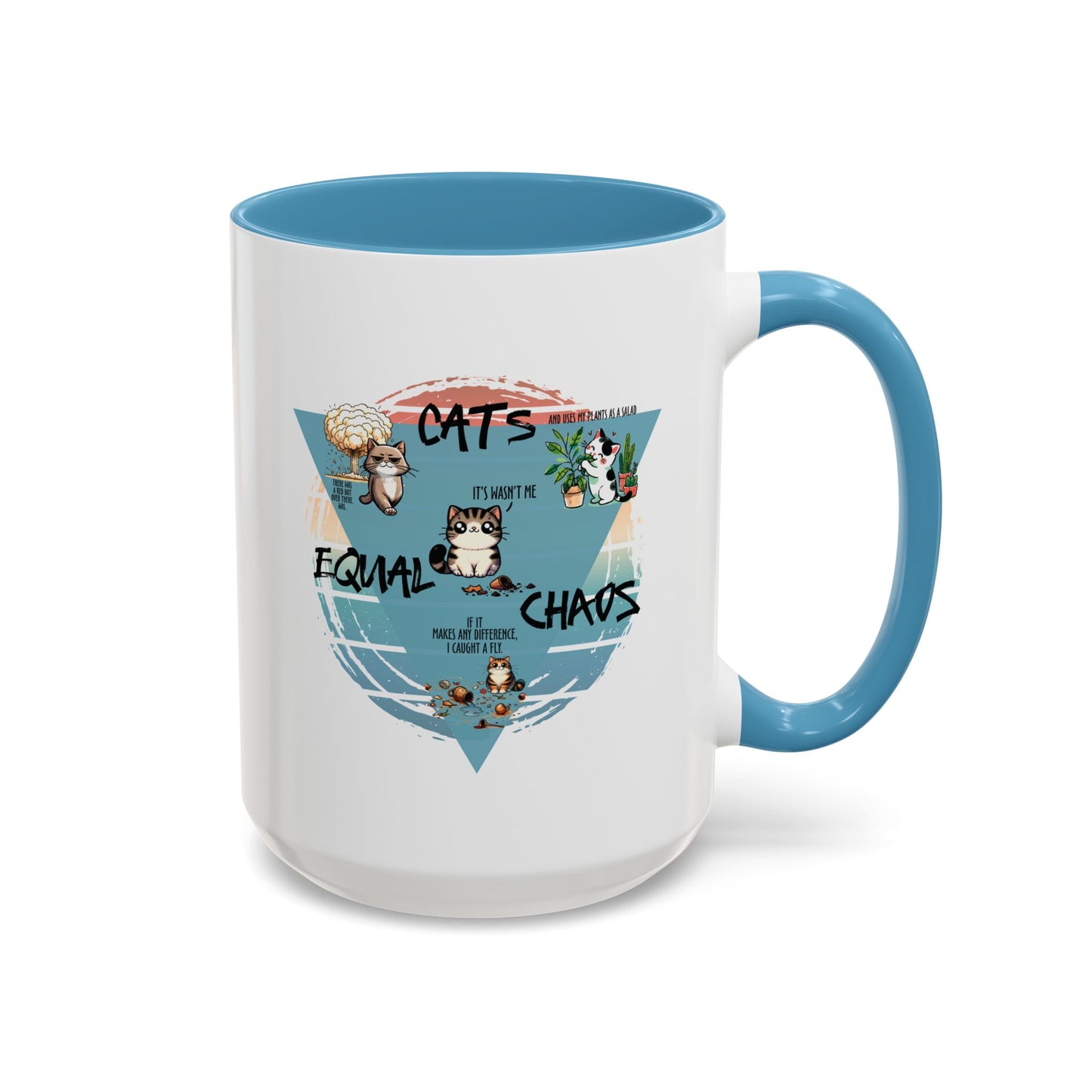 Cats Equal Chaos Funny Cat Coffee Mug