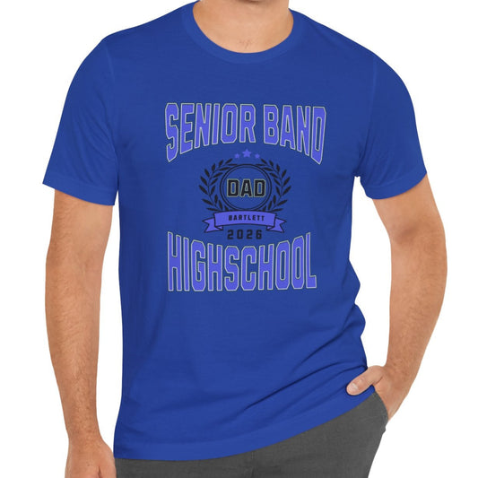Man wearing a blue t-shirt with 'Senior Band Dad Highschool' text on a blue background