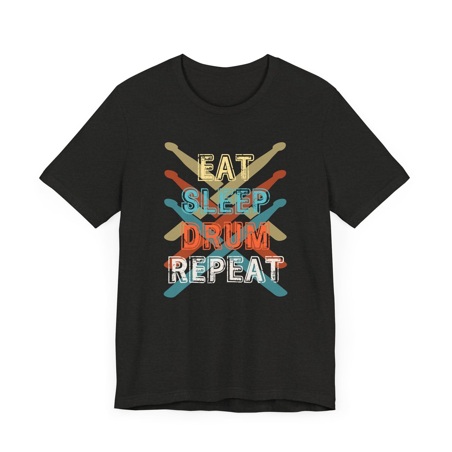 Eat, Sleep, Drum, Repeat Funny Drummer T-Shirt